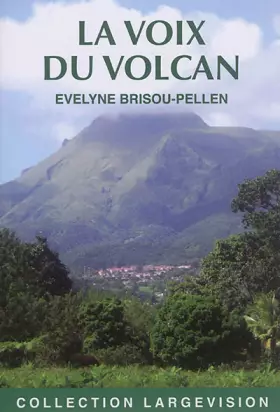 Couverture du produit · La voix du volcan