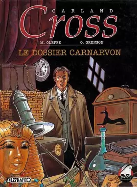 Couverture du produit · CARLAND CROSS NUMERO 10 : LE DOSSIER CARNARVON