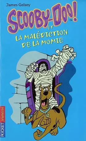 Couverture du produit · Scooby-Doo, numéro 2 : Scooby-Doo et la Malédiction de la momie