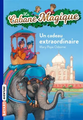 Couverture du produit · La Cabane Magique, Tome 40 : Un cadeau extraordinaire