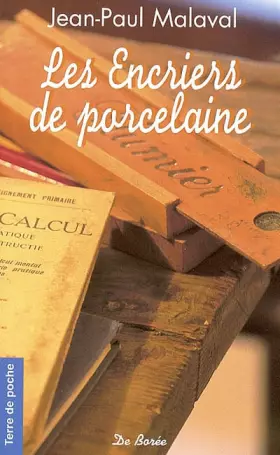 Couverture du produit · Les Encriers de porcelaine