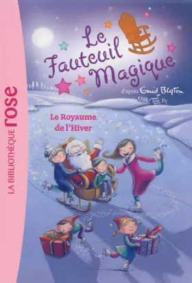 Couverture du produit · Le Fauteuil Magique 05 - Le Royaume de l'Hiver