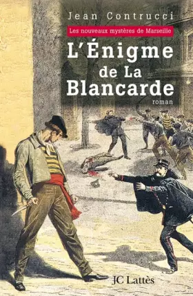 Couverture du produit · L'énigme de la Blancarde : Les nouveaux mystères de Marseille