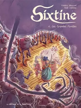 Couverture du produit · Sixtine - Tome 4 - Les Grandes Familles