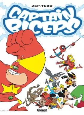 Couverture du produit · Captain Biceps - Tome 07: L'Increvable