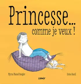 Couverture du produit · Princesse... Comme Je Veux !