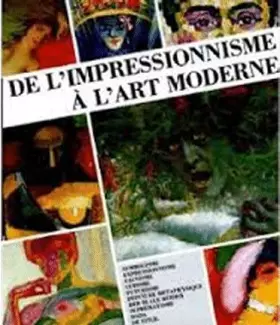 Couverture du produit · De l'impressionnisme a l'art moderne