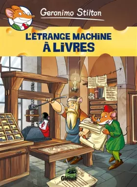 Couverture du produit · Geronimo Stilton - Tome 09: L'étrange machine à livres
