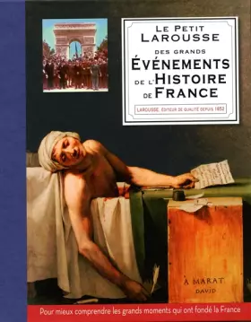 Couverture du produit · Petit Larousse des grands événements de l'histoire de France