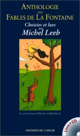 Couverture du produit · Anthologie des fables de La Fontaine : Choisies et lues par Michel Leeb