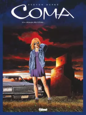 Couverture du produit · Coma, Tome 3 : Demain, peut-être