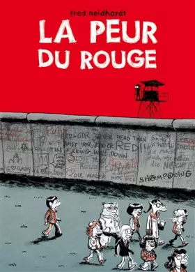 Couverture du produit · La peur du rouge