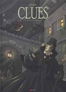 Couverture du produit · Clues - tome 1 Sur les traces du passé (1)