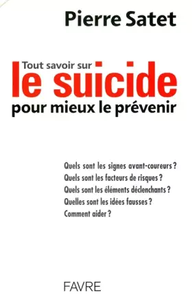 Couverture du produit · TOUT SAVOIR SUR LE SUICIDE