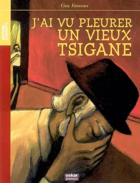 Couverture du produit · J'ai vu pleurer un vieux Tsigane
