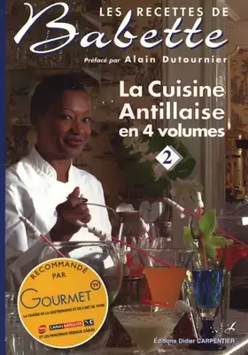 Couverture du produit · La cuisine antillaise : Volume 2