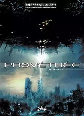 Couverture du produit · Prométhée - Intégrale T01 à T05