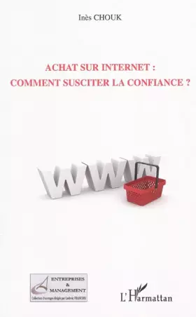 Couverture du produit · Achat sur Internet : comment susciter la confiance ?