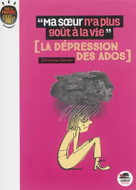 Couverture du produit · Ma sur na plus gout a la vie - La depression des ados