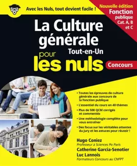 Couverture du produit · La Culture générale Tout en un pour les Nuls concours - Fonction publique