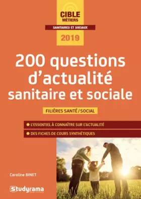 Couverture du produit · 200 questions d'actualité sanitaire et sociale: filière santé / social