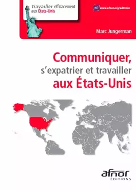 Couverture du produit · Communiquer, s'expatrier et travailler aux États-Unis