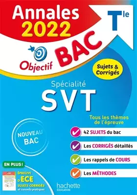 Couverture du produit · Annales Objectif BAC 2022 Spécialité SVT