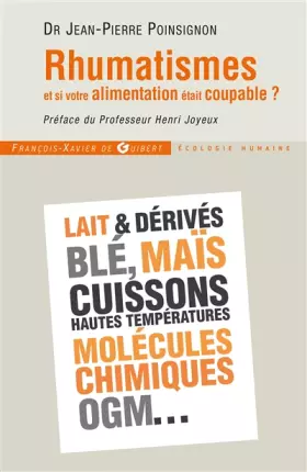 Couverture du produit · Rhumatismes: et si votre alimentation était coupable ?