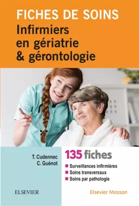 Couverture du produit · Fiches de soins infirmiers en gériatrie et gérontologie