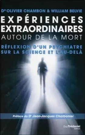 Couverture du produit · Expériences extraordinaires autour de la mort