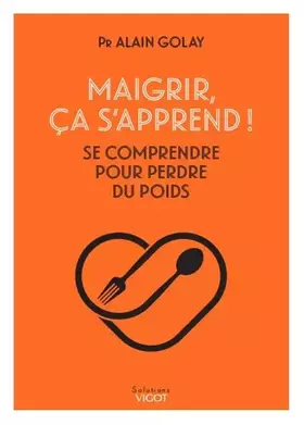 Couverture du produit · Maigrir, ça s'apprend !
