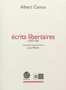 Couverture du produit · Ecrits libertaires : 1948-1960