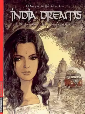 Couverture du produit · India dreams, Tome 3 : A l'ombre des bougainvillées