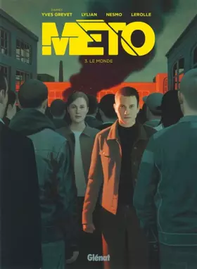 Couverture du produit · Méto - Tome 03: Le Monde