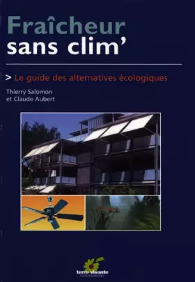 Couverture du produit · Fraîcheur sans clim' : Le guide des alternatives écologiques