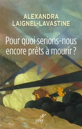 Couverture du produit · Pour quoi serions-nous encore prêts à mourir ? : Pour un réarmement intellectuel et moral face au djihadisme