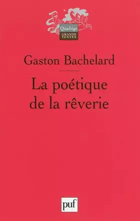 Couverture du produit · La poétique de la rêverie