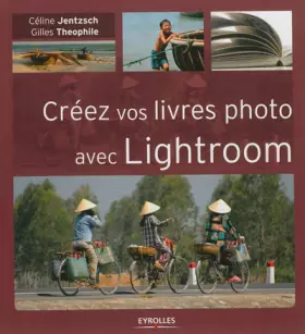 Couverture du produit · Créez vos livres photo avec Lightroom