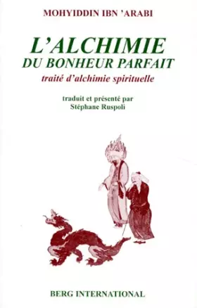 Couverture du produit · L'Alchimie du bonheur parfait : Traité d'alchimie spirituelle
