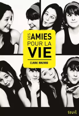 Couverture du produit · Des amies pour la vie