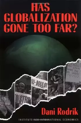 Couverture du produit · Has Globalization Gone Too Far?