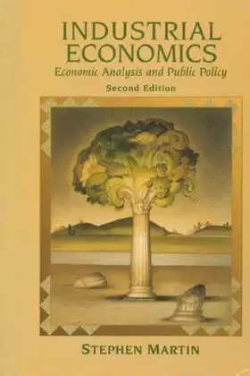 Couverture du produit · Industrial Economics: Economic Analysis and Public Policy