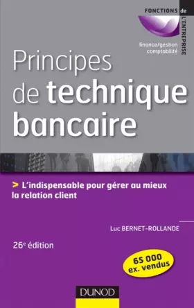 Couverture du produit · Principes de technique bancaire - 26e éd.