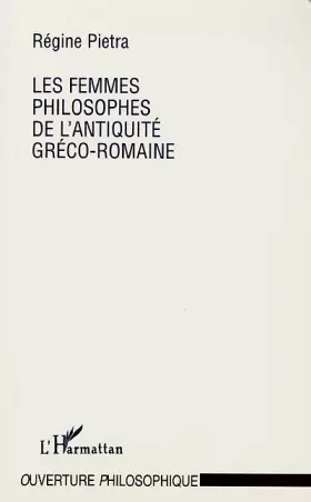 Couverture du produit · Les femmes philosophes de l'antiquité gréco-romaine