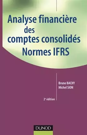 Couverture du produit · Analyse financière des comptes consolidés : Normes IFRS