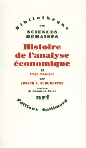 Couverture du produit · Histoire de l'analyse économique (Tome 2-L'âge classique (1790 à 1870))