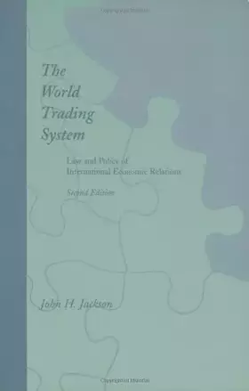 Couverture du produit · The World Trading System – Law & Policy of International Economic Relations 2e