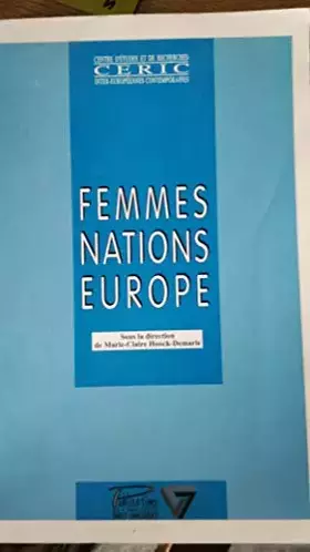 Couverture du produit · Femmes, nations, Europe (Cahiers du CEDREF)