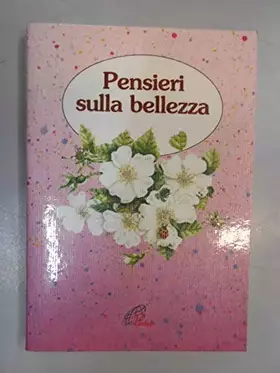 Couverture du produit · Pensieri sulla bellezza
