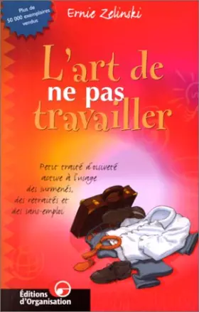 Couverture du produit · L'Art de ne pas travailler